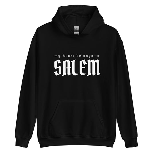 My Heart Belongs to Salem Hoodie