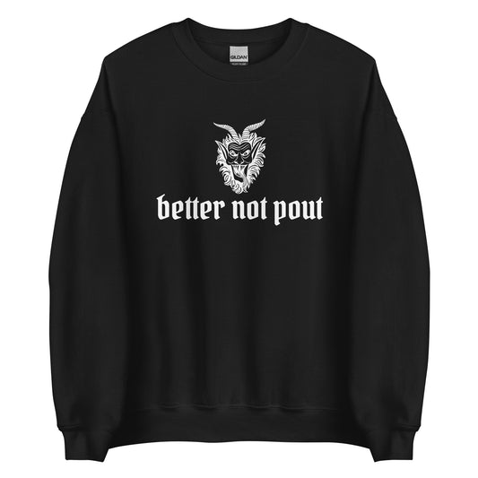 A black Christmas sweater with a picture of Krampus and the phrase "Better Not Pout" written in white gothic-style letters