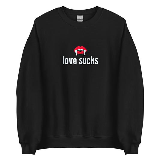Love Sucks Crewneck